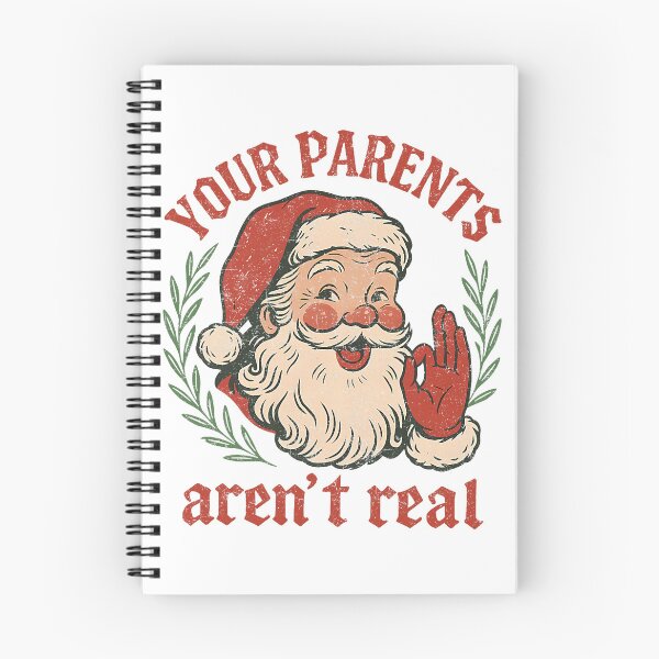 Item preview, Your Parents Aren't Real Funny Santa Claus Christmas Saying designed and sold by pansak.