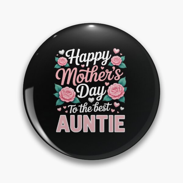Item preview, Happy Mother's Day To The Best Auntie Flowers Cute Family designed and sold by RonnasJackson.