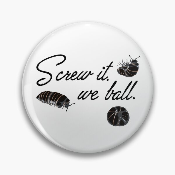 Item preview, Screw it we ball motto designed and sold by LittleRockArt.