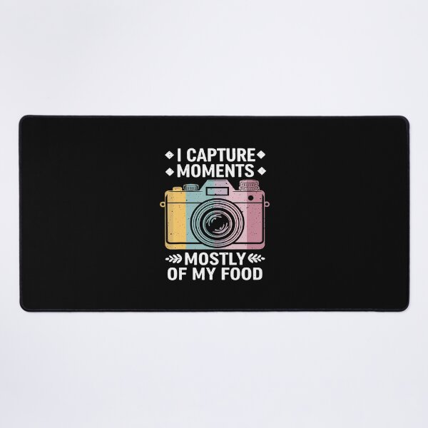 Item preview, I Capture Moments Mostly Of My Food Funny Camera designed and sold by pfanodlnazb.