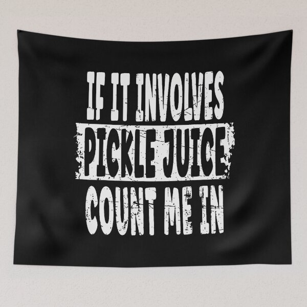 Item preview, Hilarious Pickle Juice Lover Joke designed and sold by BarbaraLillie.