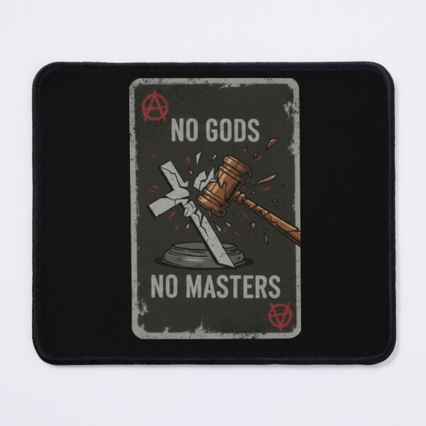 Item preview, No Gods No Masters designed and sold by deTab.