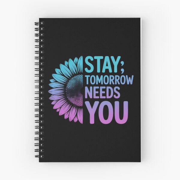Item preview, Stay Tomorrow Needs You Suicide Prevention Awareness Month designed and sold by genkihikki.