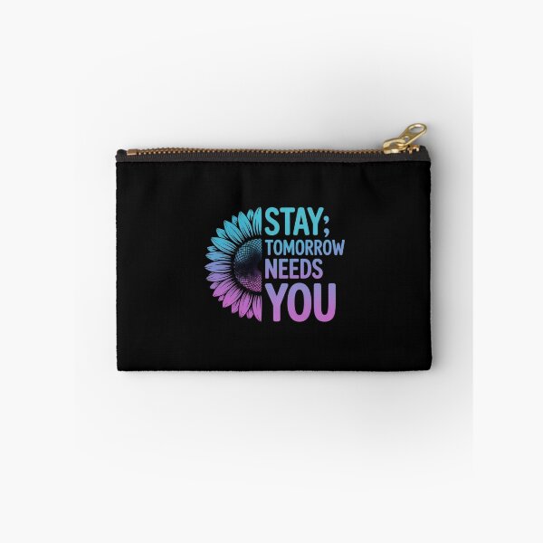 Item preview, Stay Tomorrow Needs You Suicide Prevention Awareness Month designed and sold by genkihikki.