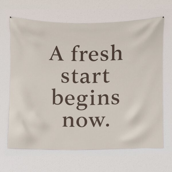 Item preview, A Fresh Start Begins Now Quote designed and sold by Irene Catchmind.