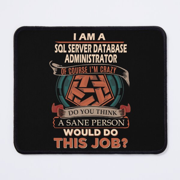 Item preview, Sql Server Database Administrator designed and sold by liviawong435.