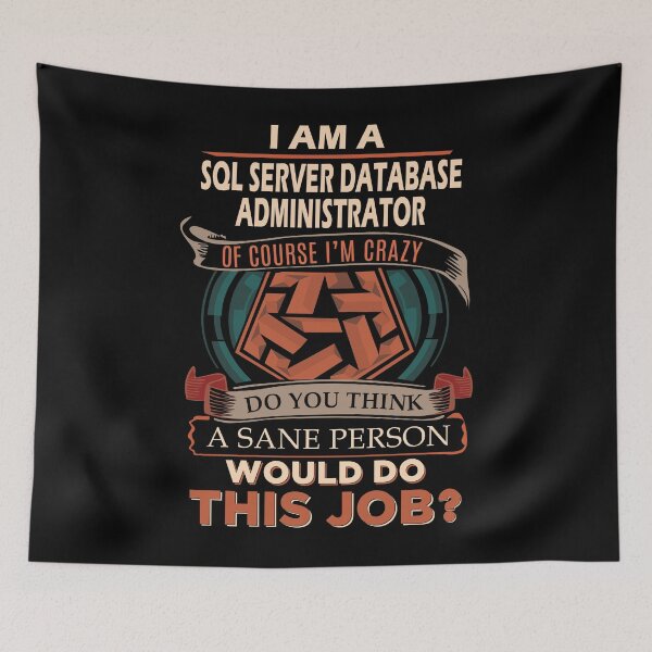 Item preview, Sql Server Database Administrator designed and sold by liviawong435.