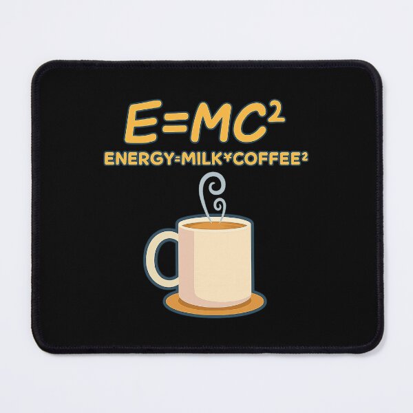 Item preview, E=MC2 Funny Science Coffee Energy designed and sold by terrencev.