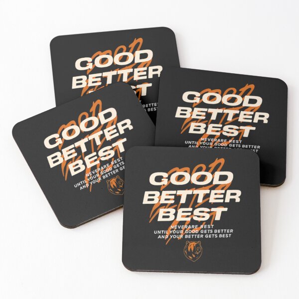 Item preview, Good Better Best, Chicago Pro Football Mantra, Good Better Best, Inspirational Coach, Motivational Locker Room designed and sold by HugLarkin.