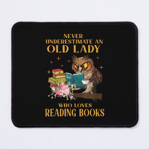 Item preview, Never Underestimate An Old Lady Who Loves Reading Book Owl designed and sold by MicheleDanita.