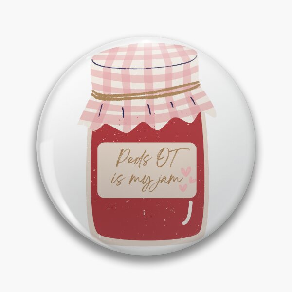 Item preview, pediatric OT is my jam occupational therapy designed and sold by cassandra823.