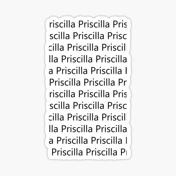 Priscilla Sticker By Shalomjoy Redbubble