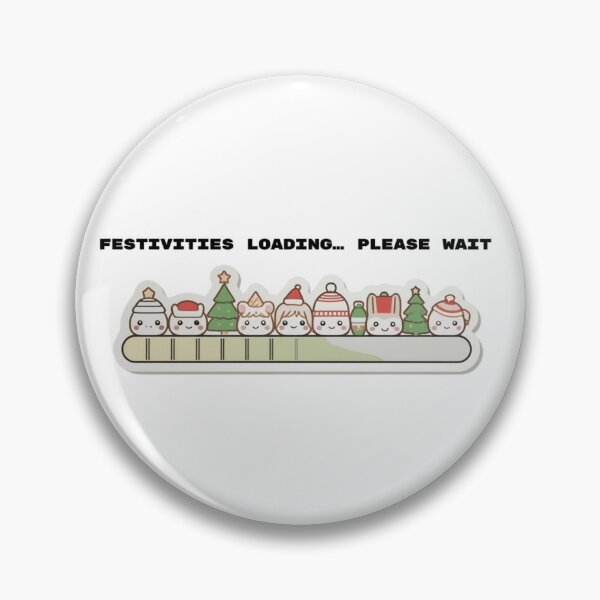 Item preview, Festivities Loading… Please Wait 1 – Cozy Introvert Holiday Humor, Kawaii Christmas designed and sold by PIXelayDesigns.