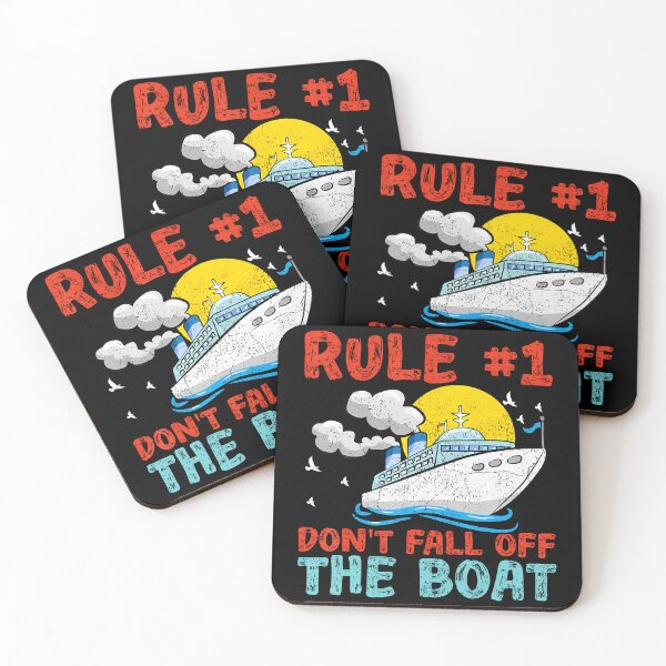 Item preview, Rule Number 1 Don't Fall Off The Boat Cruise Ship designed and sold by jayeshainch.