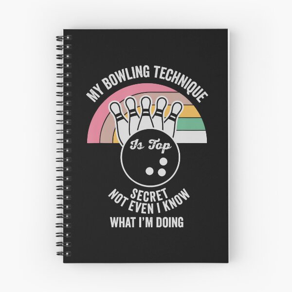 Item preview, My Bowling Technique Secret Not Even I Know designed and sold by cordfried3h.