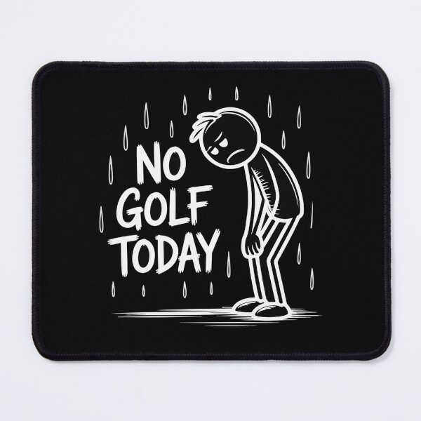 Item preview, No Golf Today For Golf Lovers designed and sold by stevenfrede.