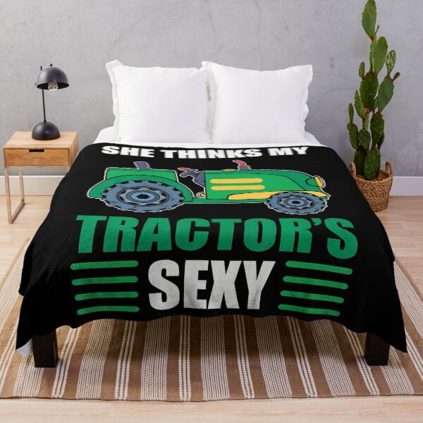 Item preview, She Thinks My Tractor's Sexy Tractor Driver designed and sold by endabettyau.