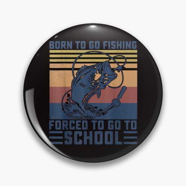 Item preview, Born To Go Fishing Bass Fish designed and sold by KrisFroschauer.