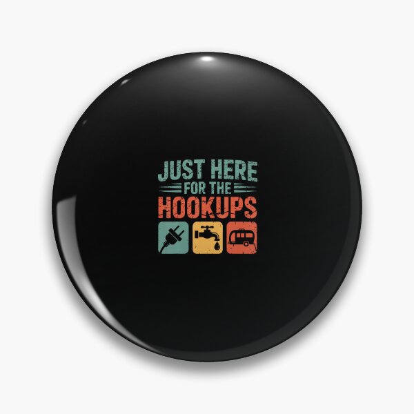 Item preview, Just Here For The Hookups Funny Camping Rv Camper Motorhome designed and sold by mischwpwarso.