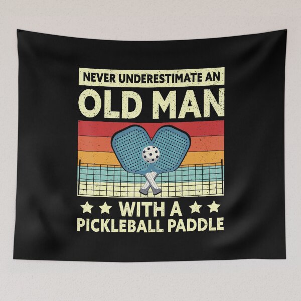 Artikelvorschau, Vintage Pickleball-Schläger „Unterschätze niemals einen alten Mann“ entworfen und verkauft von JosephineCathy.