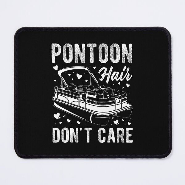 Item preview, Pontoon Hair Don't Care Pontoon Boating Captain Boat designed and sold by mischwpwarso.