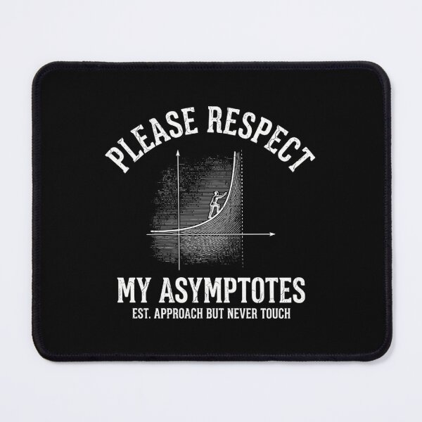 Item preview, Funny Calculus Math Teacher Asymptotes Pun designed and sold by Mason-Pride.