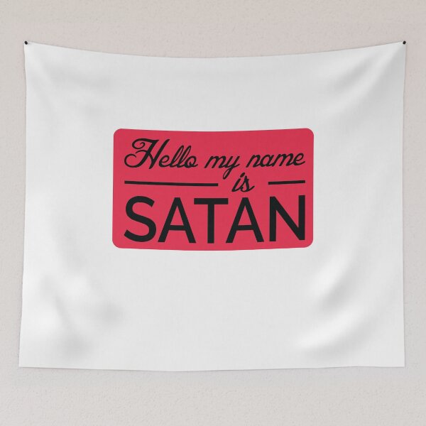 Item preview, Hello My Name is Satan V4 designed and sold by TeeTimeGuys.