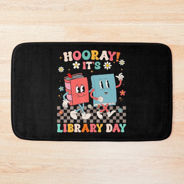 Item preview, Hooray It’s Library Day designed and sold by geavzflwmg35.