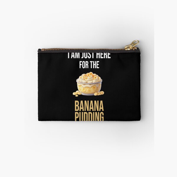 Artikelvorschau, Ich bin nur wegen des Bananenpuddings hier. Ich liebe Pudding. entworfen und verkauft von JosephineCathy.