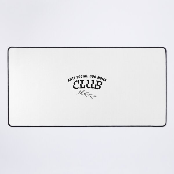 Item preview, Anti Social Dog Moms Club designed and sold by divinebat.