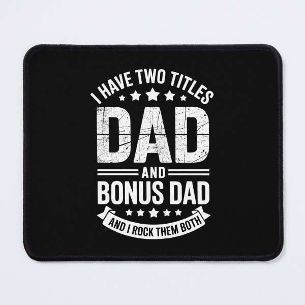 Item preview, I Have Two Titles Dad And Bonus Dad Men Fathers Day designed and sold by VENOM0RIOT.