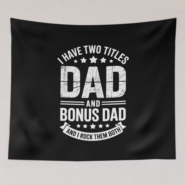 Item preview, I Have Two Titles Dad And Bonus Dad Men Fathers Day designed and sold by VENOM0RIOT.