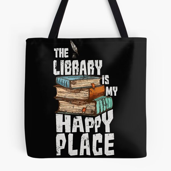 Item preview, The Library Is My Happy Place designed and sold by geavzflwmg35.