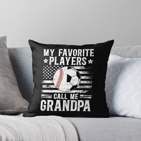 Item preview, My Favorite Players Call Me Grandpa Soccer Baseball Grandpa designed and sold by EarlineImogene.