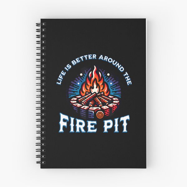 Item preview, Life Is Better Around The Fire Pit Campfire Firepit Bonfire designed and sold by EarlineImogene.
