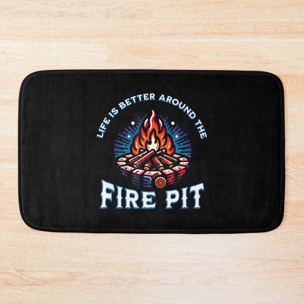 Item preview, Life Is Better Around The Fire Pit Campfire Firepit Bonfire designed and sold by EarlineImogene.