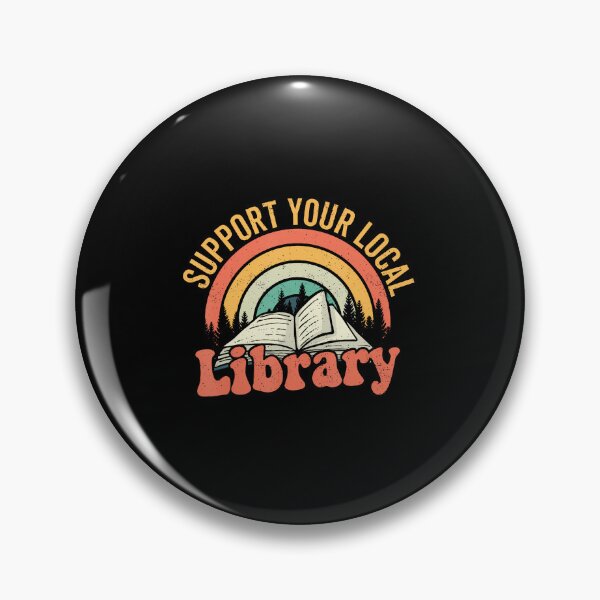 Item preview, Retro Support Your Local Library designed and sold by ywoebvobzih31.