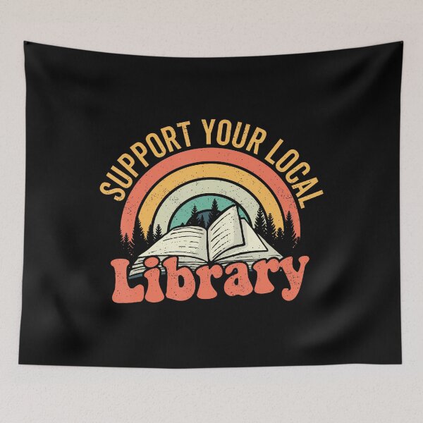 Item preview, Retro Support Your Local Library designed and sold by ywoebvobzih31.