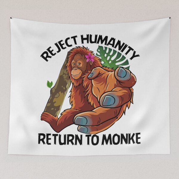 Item preview, Reject Humanity Return to Monke Orangutan Evolution Funny Chimp Meme designed and sold by alltheprints.