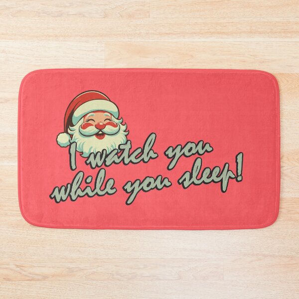 Item preview, Santa Watch You While You Sleep designed and sold by Scaryzz.