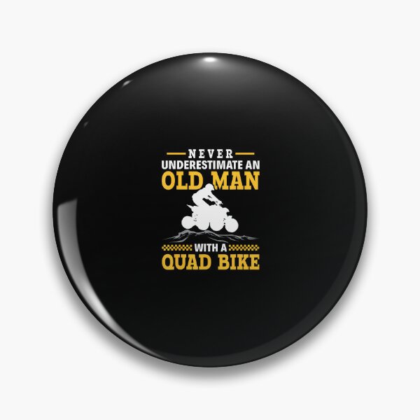 Item preview, Never Underestimate An Old Man With A Quad designed and sold by vaharisanic.
