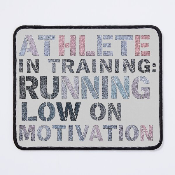 Item preview, Athlete In Training Running Low On Motivation designed and sold by SholoStudio.