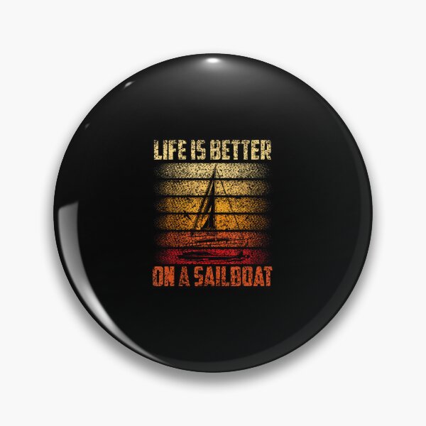 Item preview, Life Is Better On A Sailboat designed and sold by AileighKyser.