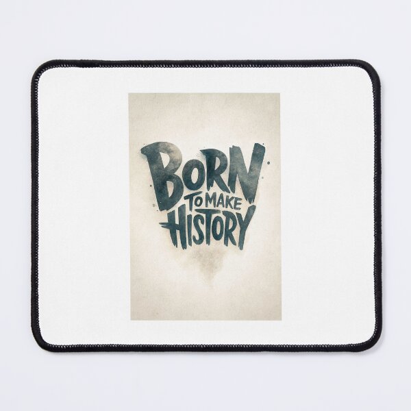 Item preview, We were born to make history  designed and sold by WEAROK.