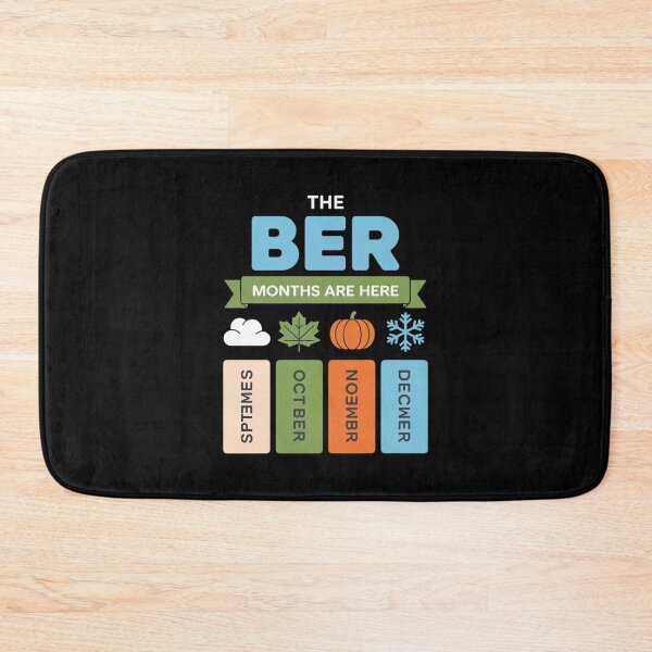 Item preview, The BER Month are Here September October November December designed and sold by Libbysharts.