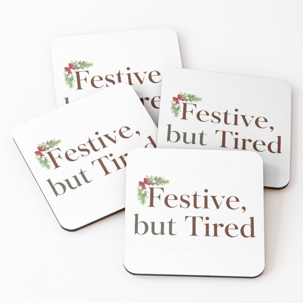Item preview, Festive but Tired designed and sold by NogiArt.