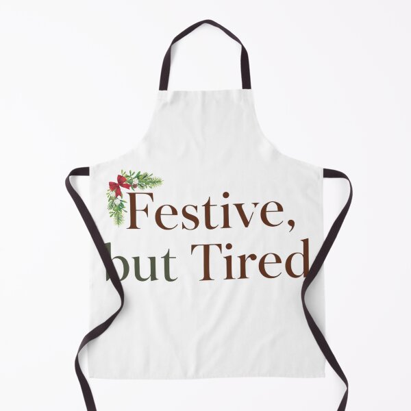 Item preview, Festive but Tired designed and sold by NogiArt.