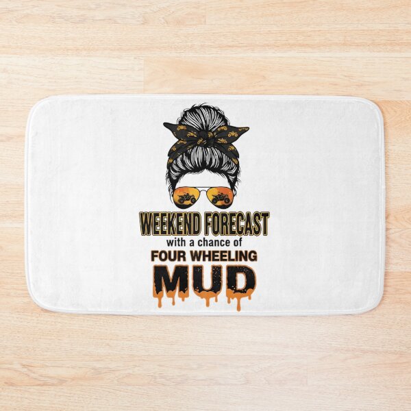 Item preview, Weekend Forecast Four Wheeling Messy Bun Girl designed and sold by Wittre4512.