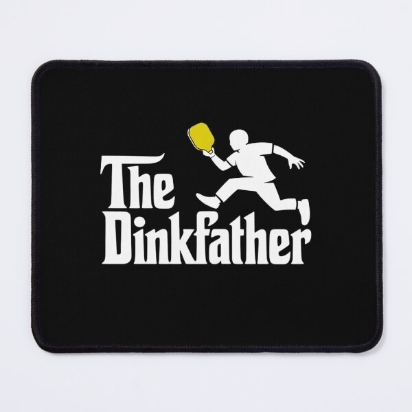 Item preview, The Dinkfather - Pickleball Player Paddleball Lover designed and sold by Libbysharts.