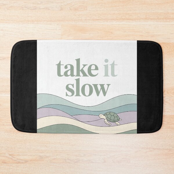 Item preview, Take It Slow | Cute Turtle Self Care Design designed and sold by Shiwwa.